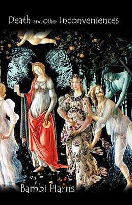 Death and Other Inconveniences 1450204139 Book Cover