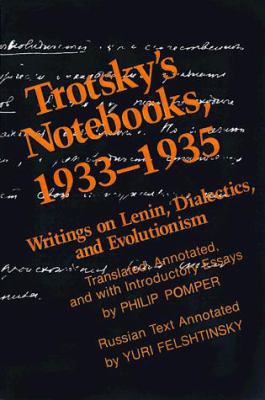 Trotsky's Notebooks, 1933-1935: Writings on Len... 158348115X Book Cover