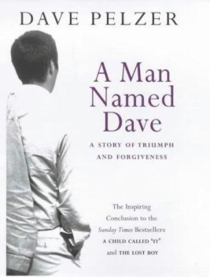 A Man Named Dave B001TI0AHK Book Cover