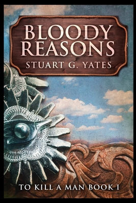 Bloody Reasons 1715407415 Book Cover