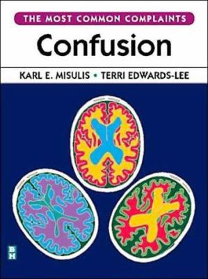 Confusion: The Most Common Complaints Series 0750671912 Book Cover