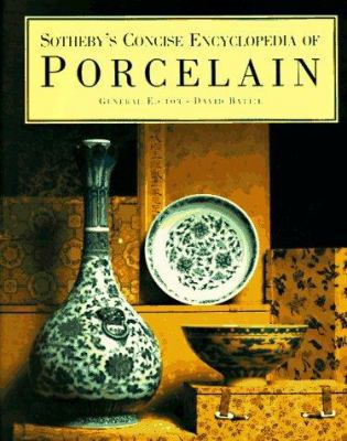 Sotheby's Concise Encyclopedia of Porcelain 1850296480 Book Cover