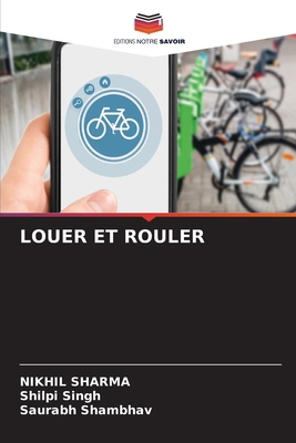 Louer Et Rouler [French] 6207794974 Book Cover