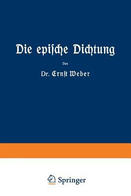 Die Epische Dichtung: Zweiter Und Dritter Teil [German] 3663155420 Book Cover