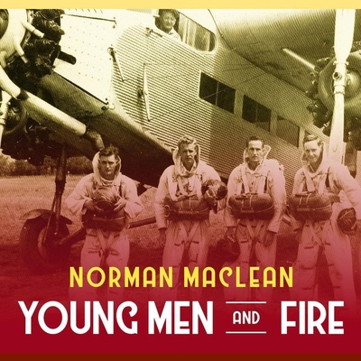 Young Men and Fire 1665143525 Book Cover