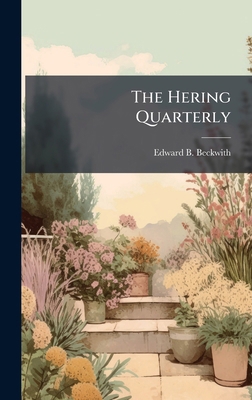 The Hering Quarterly 1024799719 Book Cover