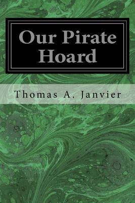 Our Pirate Hoard 1973969254 Book Cover