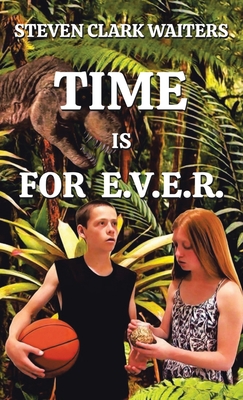 Time Is for E.V.E.R. 1663245010 Book Cover