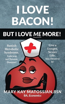 I Love Bacon! But I Love Me More! B0FV1L8L6G Book Cover