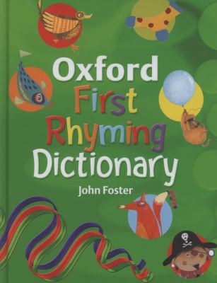 Oxford First Rhyming Dictionary 0199118728 Book Cover