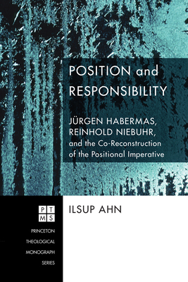 Position and Responsibility: Jürgen Habermas, R... 1498250750 Book Cover