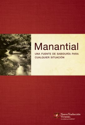 Manantial: Una Fuente de Sabiduria Para Cualqui... [Spanish] 1414337779 Book Cover