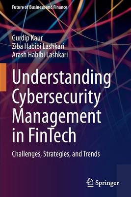 Understanding Cybersecurity Management in Finte... 3030799174 Book Cover