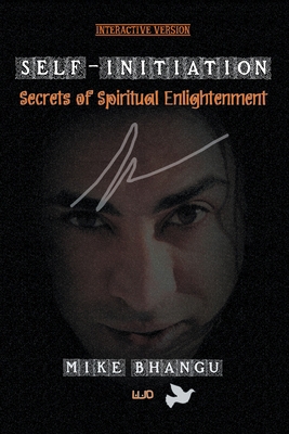 Self-Initiation: Secrets of Spiritual Enlighten... 1774815907 Book Cover