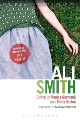 Ali Smith: Contemporary Critical Perspectives 1441105182 Book Cover