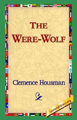 The Were-Wolf 1421803259 Book Cover