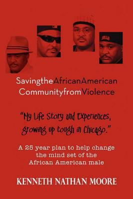 Saving the African American Community from Viol... 1456812262 Book Cover