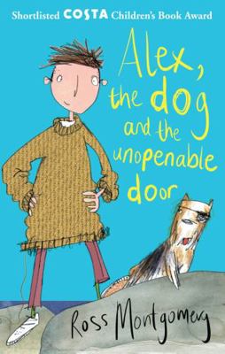 Alex, the Dog and the Unopenable Door 0571294618 Book Cover