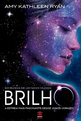 Brilho (Em busca de um novo mundo #1) [Portuguese] 8581300731 Book Cover