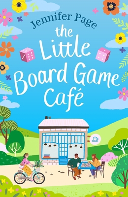 The Little Board Game Cafe: A Feel-Good, Uplift... 1804548367 Book Cover