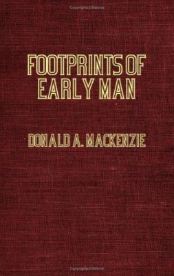 Footprints of Early Man 1846644186 Book Cover