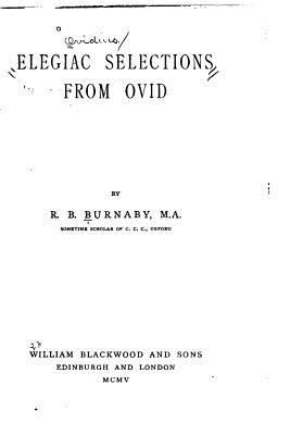 Elegiac Selections from Ovid 1533224692 Book Cover