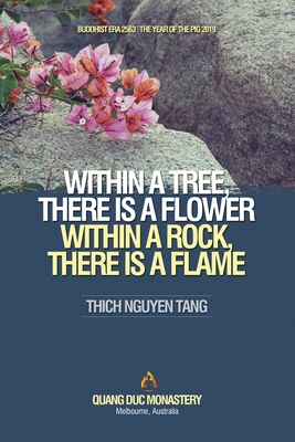 Within a Tree, There Is a Flower. Within a Rock... 1087856663 Book Cover