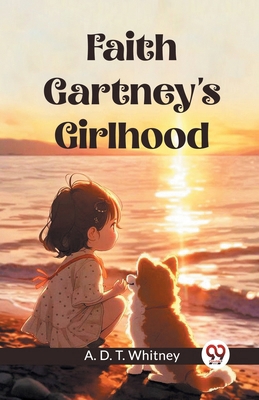 Faith Gartney's Girlhood 9361429450 Book Cover