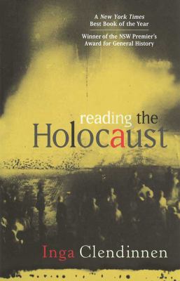 Reading the Holocaust 1876485353 Book Cover