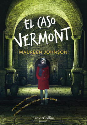 El Caso Vermont (Truly Devious - Spanish Edition) [Spanish] 8417222391 Book Cover