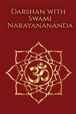 Darshan with Swami Narayanananda 0996338950 Book Cover