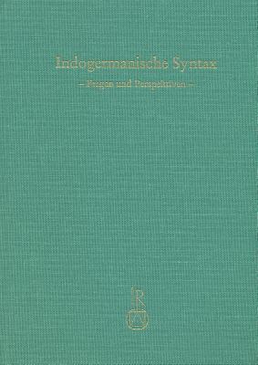 Indogermanische Syntax: Fragen Und Perspektiven [German] 3895002941 Book Cover