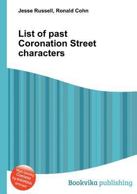 List of Past Coronation Street Characters 5513299879 Book Cover