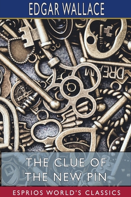 The Clue of the New Pin (Esprios Classics) 171566311X Book Cover