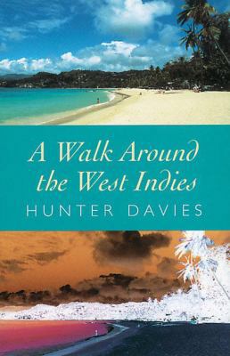A Walk Around the West Indies 0752842927 Book Cover