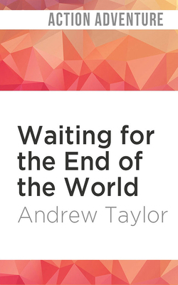 Waiting for the End of the World 1721345116 Book Cover