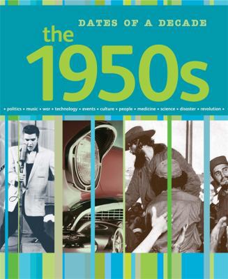 1950s (Dates of a Decade) 074967881X Book Cover