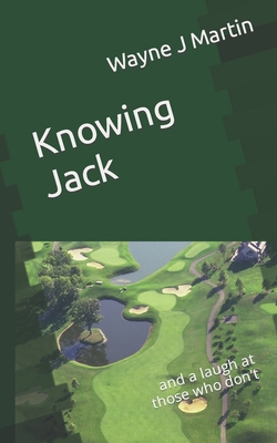 Knowing Jack 1974218686 Book Cover