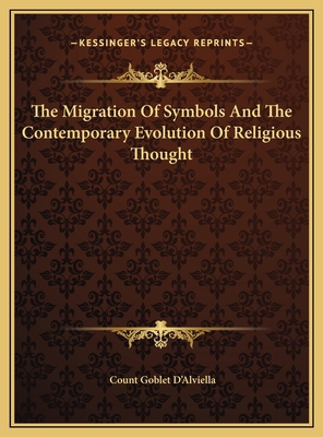 The Migration Of Symbols And The Contemporary E... 1169819648 Book Cover