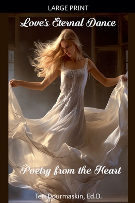 Love's Eternal Dance [Large Print] B0GSZF9F7H Book Cover