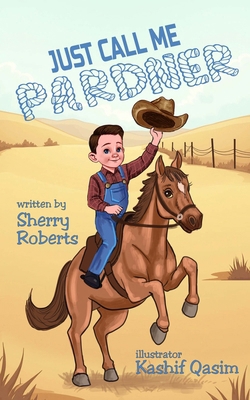 Just Call Me Pardner 1966675194 Book Cover