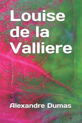Louise de la Valliere 1093451106 Book Cover