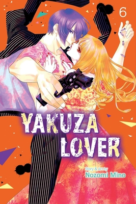 Yakuza Lover, Vol. 6 1974724204 Book Cover