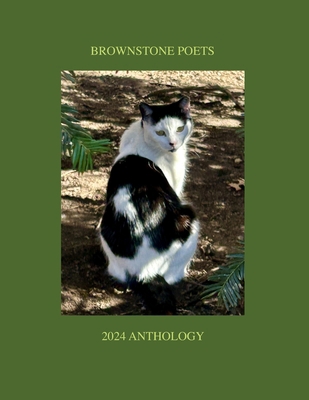 Brownstone Poets 2024 Anthology B0DFM7WMJN Book Cover