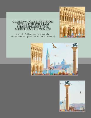Cloud 9-1 GCSE REVISION NOTES FOR WILLIAM SHAKE... 1548451894 Book Cover