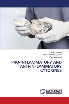 Pro-Inflammatory and Anti-Inflammatory Cytokines 6208427657 Book Cover