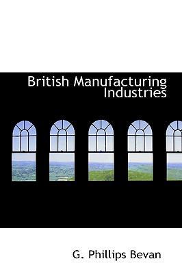 British Manufacturing Industries 1103129791 Book Cover