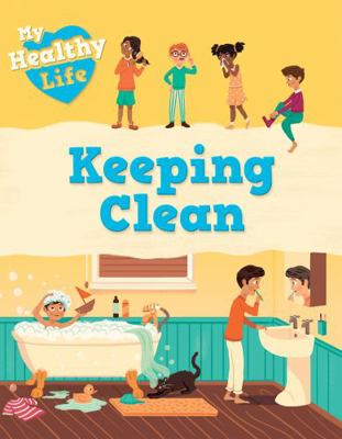 Keeping Clean 1642827495 Book Cover