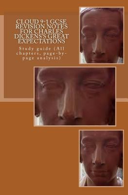 Cloud 9-1 GCSE REVISION NOTES FOR CHARLES DICKE... 197581567X Book Cover
