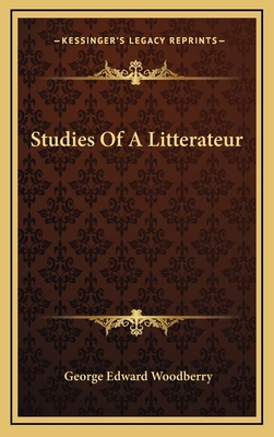 Studies of a Litterateur 1163463973 Book Cover